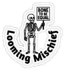 Bone to Be Equal Vinyl Sticker